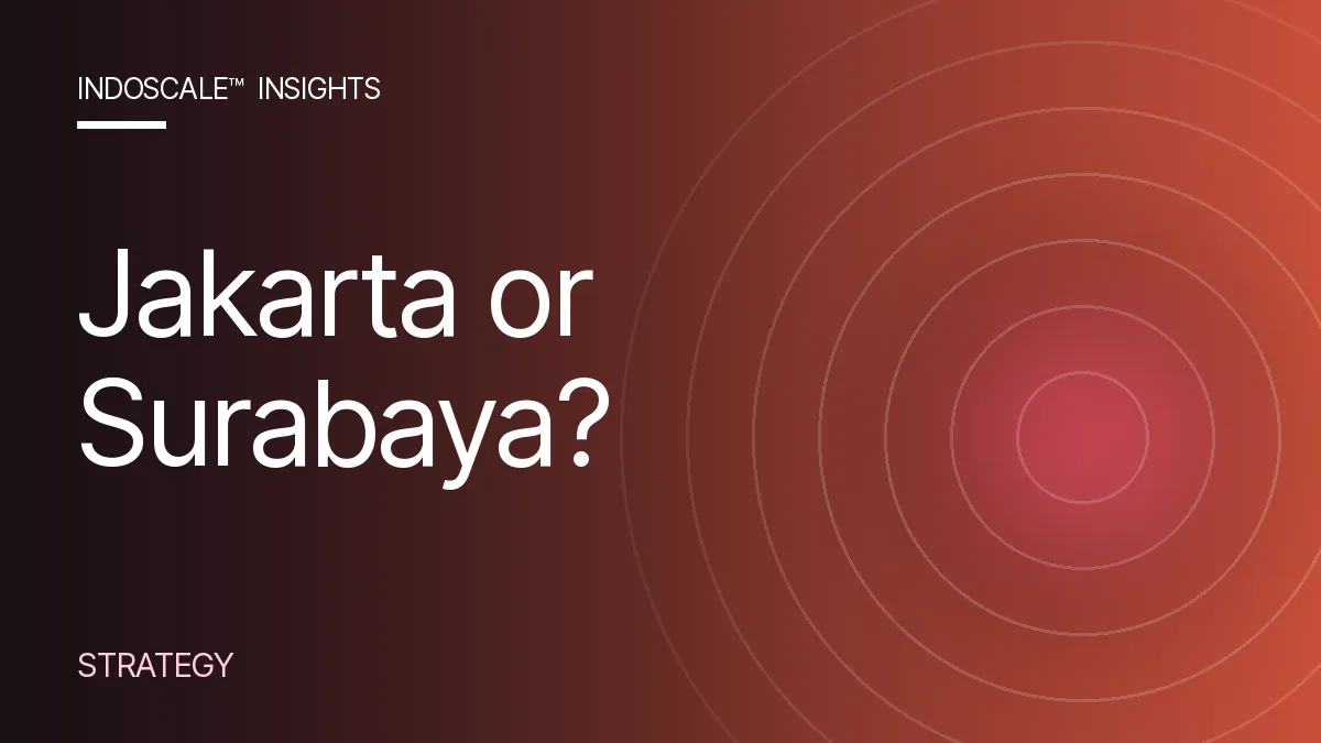 Jakarta, Surabaya, Bandung or Bali: Where Should Your Brand Launch?