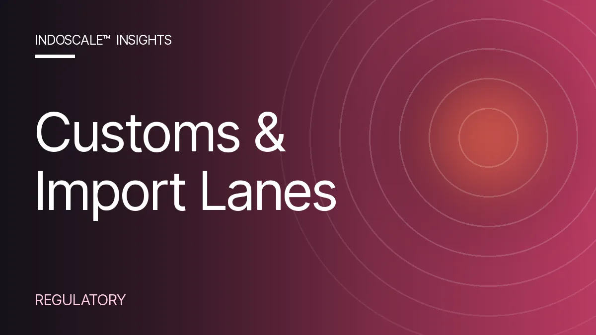 Importing into Indonesia: Licences, Lanes and Getting Through Customs
